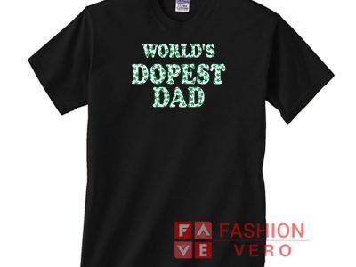 World’s Dopest Dad Weed Font Logo Unisex adult T shirt
