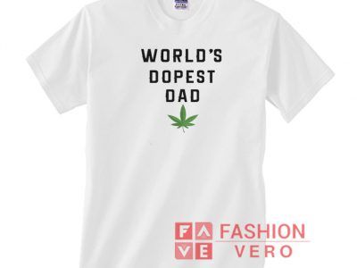 World’s Dopest Dad Weed Little Logo Unisex adult T shirt