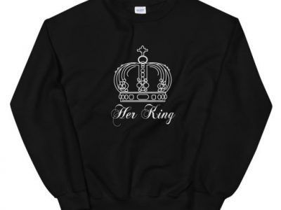Her King His Queen Unisex Sweatshirt