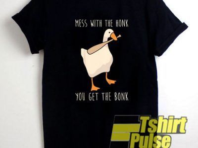 Duck Mess With The Honk shirt tshirtpulse