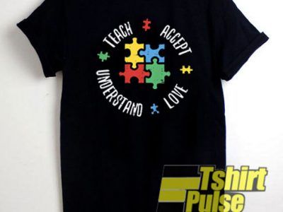Teach Accept Understand Love shirt tshirtpulse